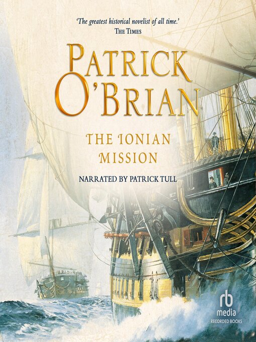 Title details for The Ionian Mission by Patrick O'Brian - Wait list